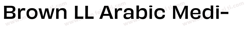 Brown LL Arabic Medi字体转换
